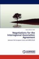 Negotiations for the Interregional Association Agreement 3846596175 Book Cover