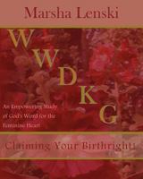 Wwdkg: Woman with Destiny in the Kingdom of God 0983854815 Book Cover