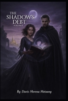 The Shadow’s Debt B0GLXJCPY9 Book Cover