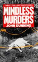 Mindless Murders 0099350505 Book Cover