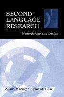 Second Language Research: Methodology and Design (Second Language Acquisition Research Series) 0805842497 Book Cover