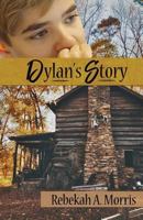 Dylan's Story 1548585041 Book Cover