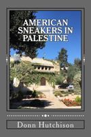 American Sneakers in Palestine 0997099089 Book Cover