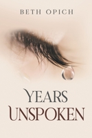 Years Unspoken 1637281897 Book Cover