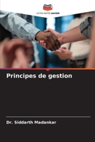 Principes de gestion (French Edition) 6202225963 Book Cover