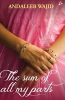 The sun of all my parts Andaleeb Wajid 9387383814 Book Cover
