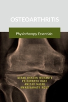 OSTEOARTHRITIS: Physiotherapy Essentials B0DTHJRNNT Book Cover