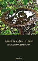 Quiet in a Quiet House 1910669202 Book Cover