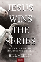 Jesus Wins the Series Vol.1 0648415902 Book Cover