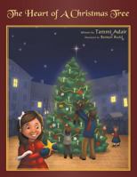 The Heart of a Christmas Tree 0988640929 Book Cover