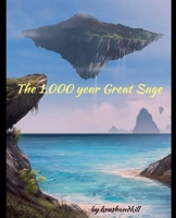 The 1000 Years Great Sage B0HHQ6XH9S Book Cover