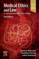 Medical Ethics and Law: A Curriculum for the 21st Century 0702075965 Book Cover