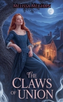 The Claws Of Union B0FK7QNBHC Book Cover