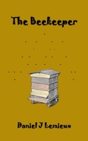 The Beekeeper B08QLMT7DH Book Cover