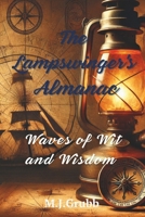 The Lampswinger's Almanac: Waves of Wit and Wisdom B0DS8RGJXX Book Cover