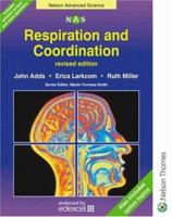 Nelson Advanced Science - Respiration and Co-ordination (Nelson Advanced Science: Biology) 0748774890 Book Cover