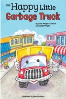The Happy Little Garbage Truck 0999610759 Book Cover
