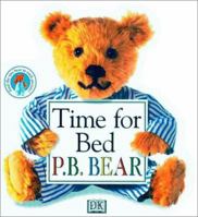 P.B. Bear Shaped Board Book: Time For Bed 078942858X Book Cover