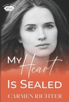 My Heart Is Sealed B09ZCSPNZJ Book Cover