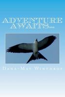 Adventure Awaits... 1721214127 Book Cover