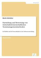 Darstellung Und Bewertung Von Wirtschaftswissenschaftlichen Teammanagementmethoden 383869273X Book Cover