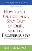 How to Get Out of Debt, Stay Out of Debt, and Live Prosperously 0553283960 Book Cover