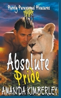 Absolute Pride 1393643523 Book Cover