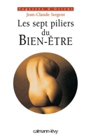 Les Sept piliers du bien-être (French Edition) 2702128815 Book Cover