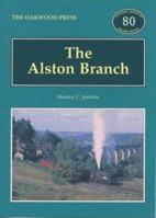 The Alston Branch (Oakwood Library OL80) 0853615748 Book Cover