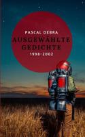 Ausgewählte Gedichte 1998-2002 3746078148 Book Cover