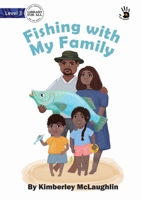 Fishing with My Family 1922763055 Book Cover