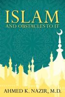 Islam and Obstacles to It 1600475329 Book Cover
