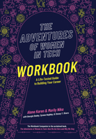 The Adventures of Women in Tech Workbook 1646871022 Book Cover