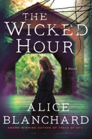 The Wicked Hour: A Natalie Lockhart Novel 1250205735 Book Cover