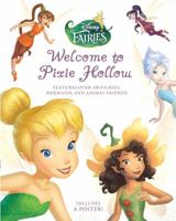 Disney Fairies: Welcome to Pixie Hollow 1423153189 Book Cover