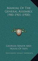 Manual Of The General Assembly, 1900-1901 1437073492 Book Cover