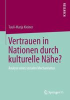 Vertrauen in Nationen Durch Kulturelle Nahe?: Analyse Eines Sozialen Mechanismus 365802674X Book Cover