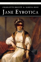 Jane Eyrotica 1620874830 Book Cover