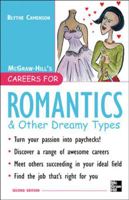 Careers for Romantics: & Other Dreamy Types 0071448632 Book Cover
