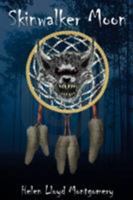 Skinwalker Moon 1432732781 Book Cover