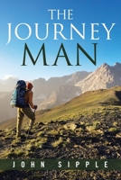 The Journeyman: Making the Journey and Finishing Well 1951469607 Book Cover