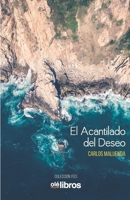 El Acantilado del Deseo 8418208643 Book Cover