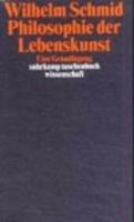 Philosophie der Lebenskunst. Eine Grundlegung. 3518289853 Book Cover
