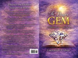 The Prayer Gem: Prayer GEM: A Transformational Guide to Grace, Endurance, and a Renewed Mindset B0GWRVSXF8 Book Cover