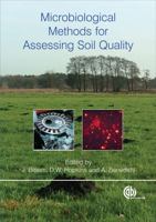 Microbiological Methods for Assessing Soil Quality (Cabi Publishing) 1845935004 Book Cover