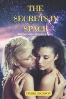 The Secrets In Space: BWWM Alien Romance Story B0BQ91T4C2 Book Cover