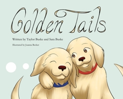 Golden Tails 1647046025 Book Cover