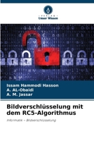 Bildverschlüsselung mit dem RC5-Algorithmus (German Edition) 6209957021 Book Cover