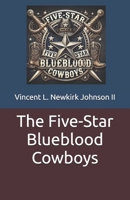 The Five-Star Blueblood Cowboys B0DXKQBCY9 Book Cover