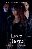 Love Hurts B0BY1HQ66S Book Cover